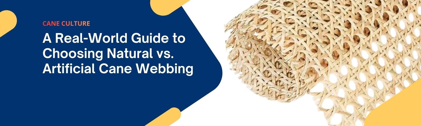 A Real-World Guide to Choosing Natural vs. Artificial Cane Webbing