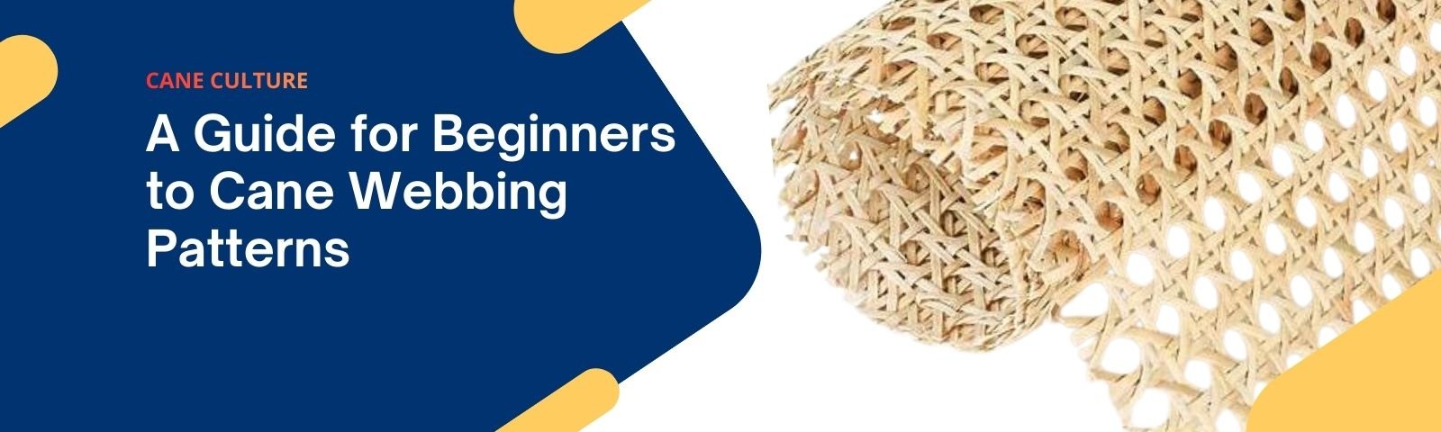 A Guide for Beginners to Cane Webbing Patterns